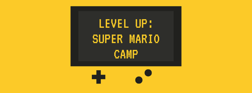 Level Up: Super Mario Camp (ages 6 to 11)