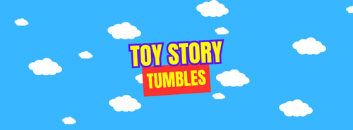 Toy Story Tumbles (ages 3 to 6)