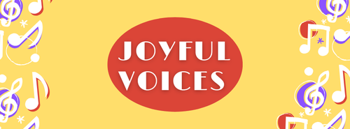 Joyful Voices (ages 9 to 14)